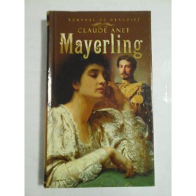                   Mayerling  -  Claude ANET